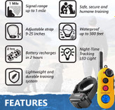 با سگ هایی با وزن 5 پوند ( 2 کیلو گرم ) و بزرگتر استفاده کنید. دارای 256 سطح تحریک با حالت های تن و ارتعاش. حالت های تحریک لحظه ای، تقویت لحظه ای، تقویت مداوم،  برای تمرین شخصی. برای اندازه های گردن بین 6 تا 30 اینچ ( 15 تا 75 سانتیمتر) توصیه می شود