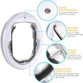 اندازه قطر خارجی درب 11.8 اینچ و طول درب فلپ 8.5 * 7.2 اینچ است. ضخامت کلی درب گربه 1.65 اینچ است. هم برای گربه ها و هم برای سگ های کوچک مناسب است.